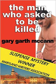 The Man Who Asked to Be Killed