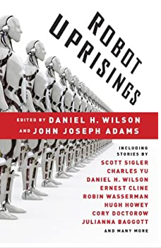 Robot Uprisings