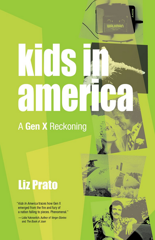 Kids in America: A Gen X Reckoning