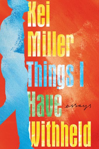 Things I Have Withheld