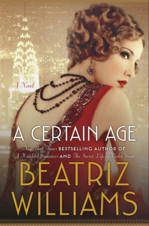 A Certain Age: A Novel