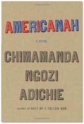 Let’s Talk Books: Americanah by Chimamanda Ngozi Adichie