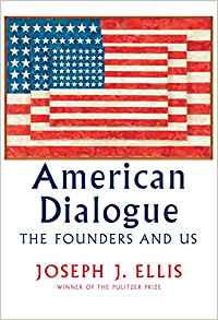 American Dialogue: The Founders and Us