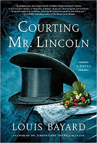 Courting Mr. Lincoln: A Novel