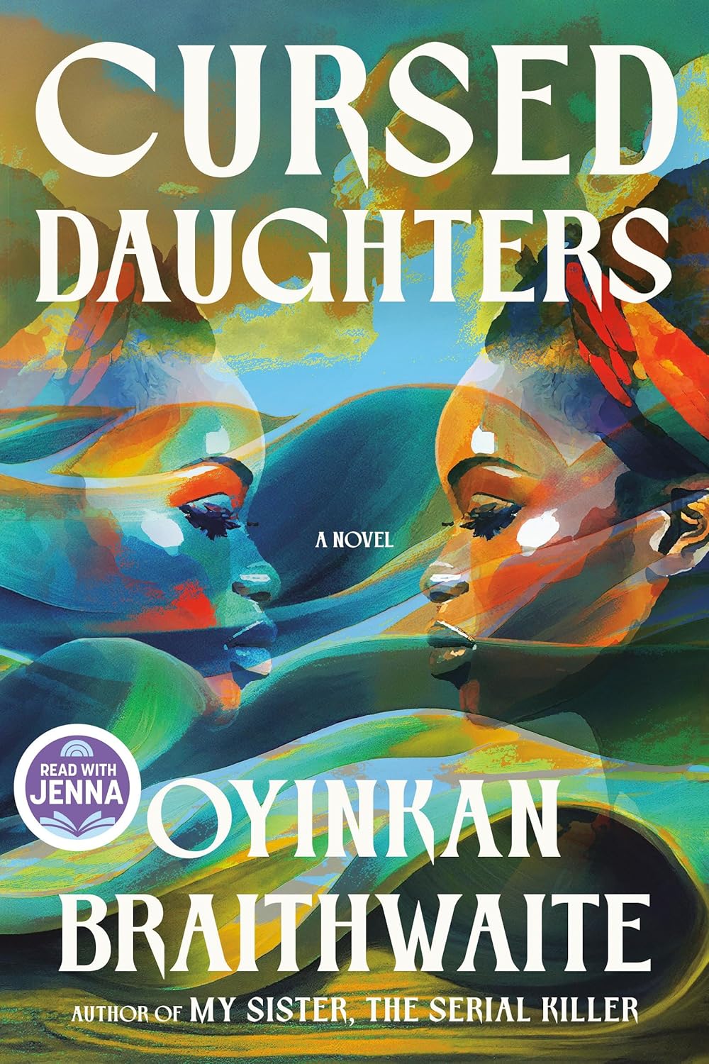 Cursed Daughters: A Novel