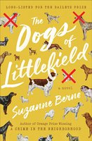 The Dogs of Littlefield: A Novel