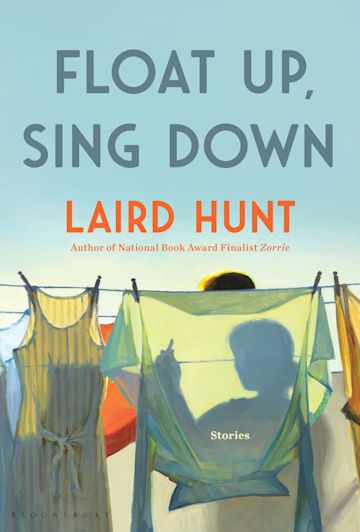 Float Up, Sing Down: Stories