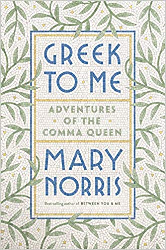 Greek to Me: Adventures of the Comma Queen