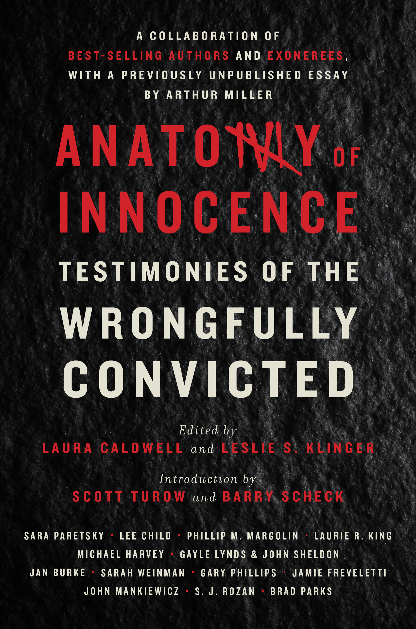 Anatomy of Innocence: Testimonies of the Wrongfully Convicted