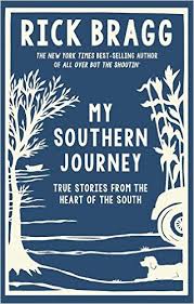 My Southern Journey: True Stories from the Heart of the South