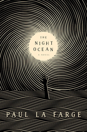 The Night Ocean: A Novel