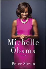 Michelle Obama: A Life