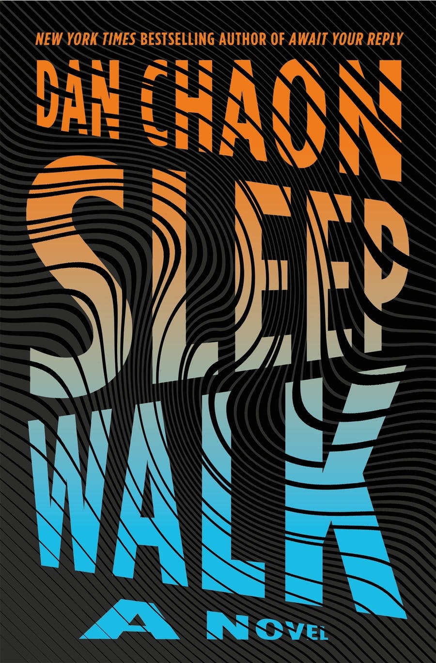 Sleepwalk: A Novel