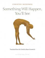 Something Will Happen, You’ll See
