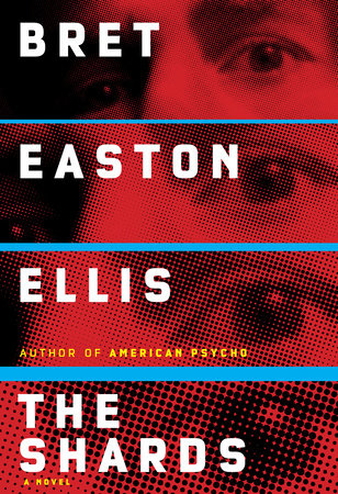 The Shards: A Novel