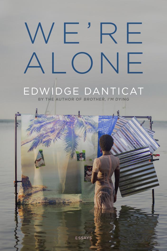 We’re Alone: Essays