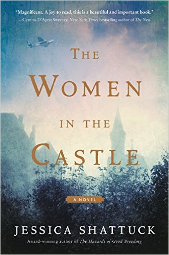 The Women in the Castle: A Novel