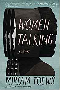 Women Talking: A Novel